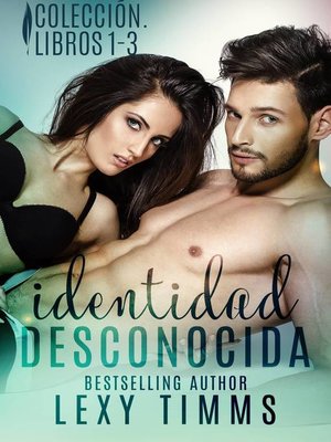cover image of Identidad Desconocida. Colección. Libros 1--3